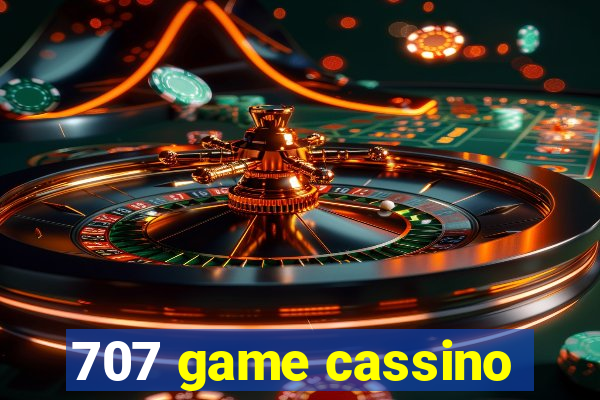 707 game cassino